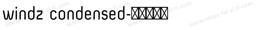 windz condensed字体转换